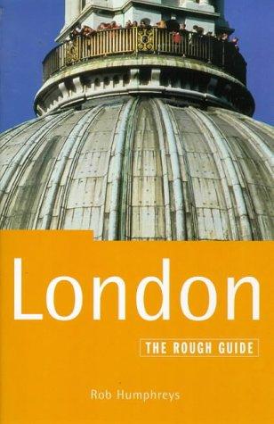 Rob Humphreys: The Rough Guide to London (Rough Guide London) (Paperback, Rough Guides)