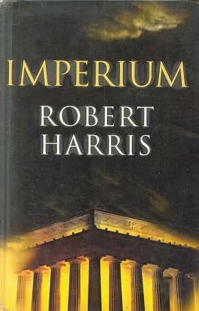 Harris, Robert: Imperium (Spanish language, 2007, Grijalbo)