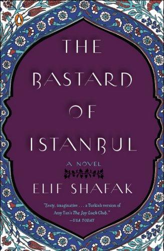 Elif Shafak: The Bastard of Istanbul (Paperback, Penguin (Non-Classics))