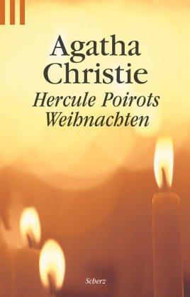 Agatha Christie: Hercule Poirots Weihnachten. (Paperback, German language, Scherz)