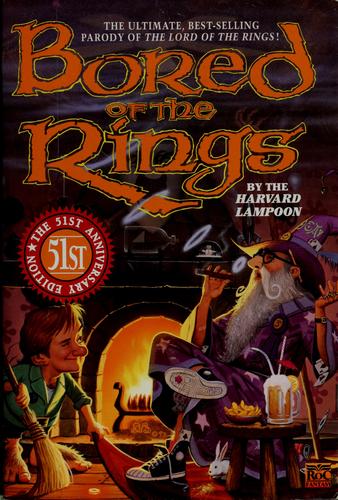 Douglas C. Kenney, Jean Little, Henry Beard, Harvard Lampoon: Bored of the rings (1993, Roc)