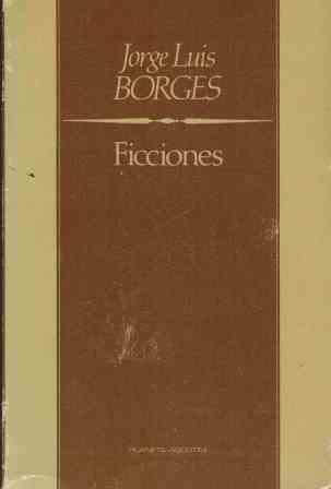 Jorge Luis Borges: Ficciones (Spanish language)