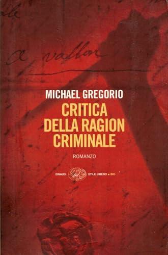 Michael Gregorio: Critica della ragion criminale (Italian language, 2006)