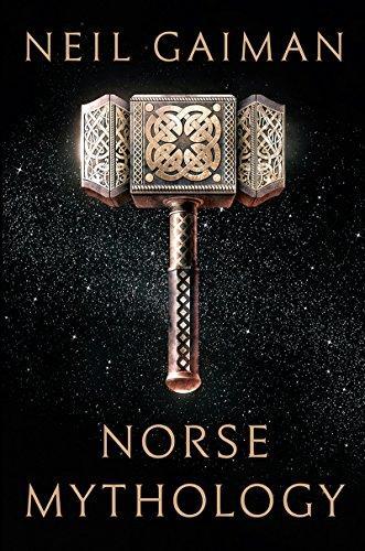 Neil Gaiman: Norse Mythology (Hardcover, 2017, W. W. Norton & Company)