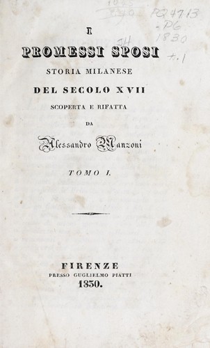 Alessandro Manzoni: I promessi sposi (Italian language, 1830, Piatti)