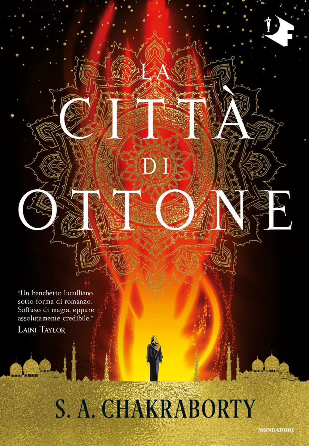 S. A Chakraborty: La città di ottone (Hardcover, Oscar Fantastica)