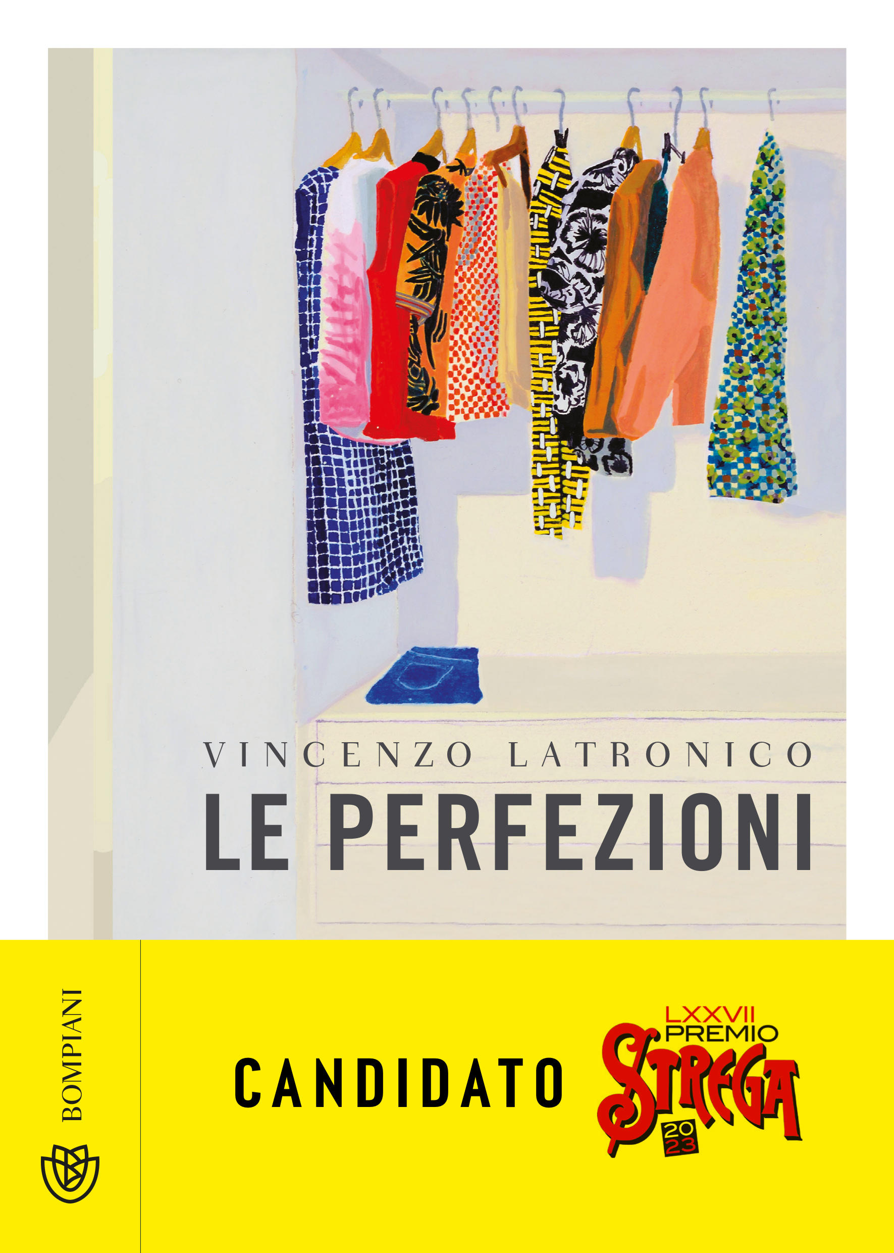 Vincenzo Latronico: Le perfezioni (Italian language, 2022, Bompiani)