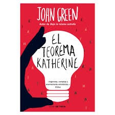 John Green: El teorema Katherine (Spanish language, 2014, Nube de tinta)