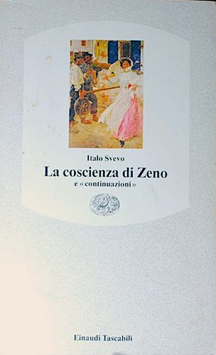 Italo Svevo: La Coscienza Di Zeno (Paperback, Italian language, 1987, Einaudi)