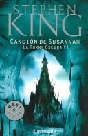 King, Stephen: Cancion De Susannah / Song of Susannah (The Dark Tower) (Paperback, Spanish language)