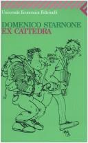 Domenico Starnone: Ex cattedra (Paperback, Italian language, 1989, Feltrinelli)