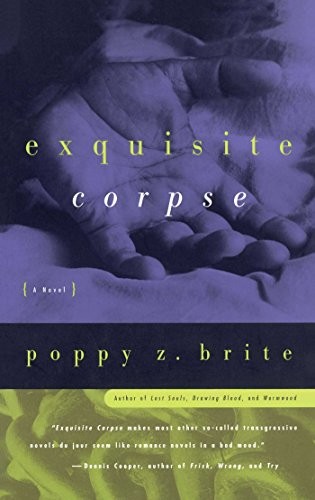 Poppy Z. Brite: Exquisite Corpse (Paperback, Gallery Books)