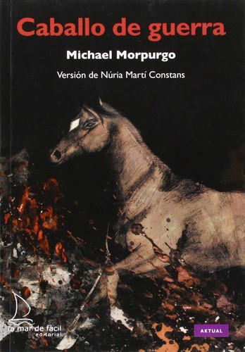 Mercè Santaularia Campillo, Michael Morpurgo: Caballo de guerra (2015, La Mar de Fácil)