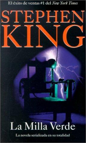 King, Stephen: La milla verde (Paperback, Spanish language, Fireside)