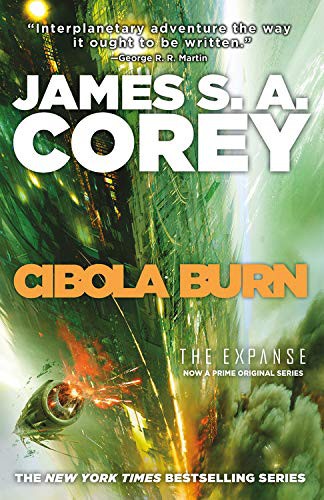 James S.A. Corey: Cibola Burn (AudiobookFormat, Hachette Audio and Blackstone Audio)