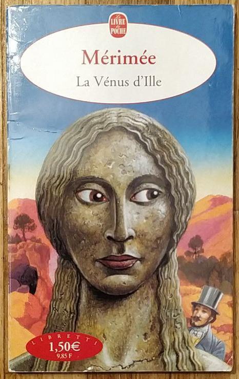 Prosper Mérimée: La Vénus d'Ille (French language, 1994, Librairie générale française)