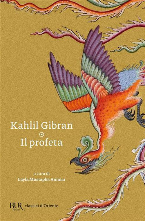 Khalil Gibran, Layla Mustapha Ammar: Il Profeta (Paperback, Italian language, 2026, Rizzoli)