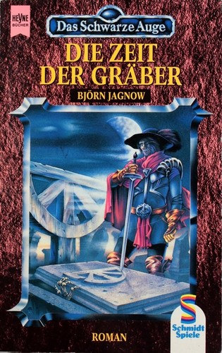 Björn Jagnow: Die Zeit der Gräber (German language, 1995, Wilelm Heyne Verlag)