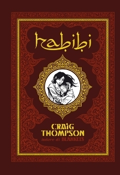 Craig Thompson: Habibi (Hardcover, Italiano language, 2011, Rizzoli Lizard)