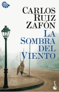 Carlos Ruiz Zafón: La sombra del viento (Spanish language)