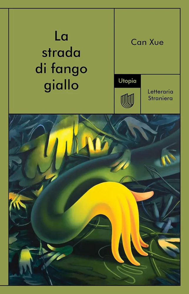 Xue Can: La strada di fango giallo (Paperback, Italiano language, Utopia)