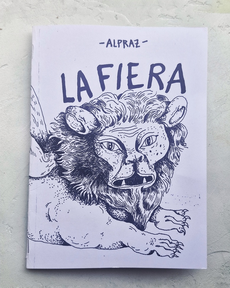 Alpraz: La fiera (Italiano language, Autoproduzione)