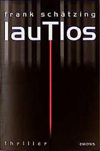 Frank Schätzing: Lautlos (German language, 2005)