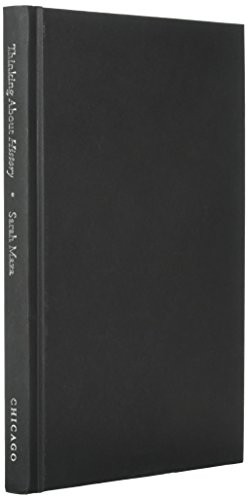 Sarah Maza: Thinking About History (Hardcover, University of Chicago Press)