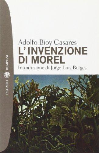 Adolfo Bioy Casares: L'invenzione di Morel (Italian language, 2000)