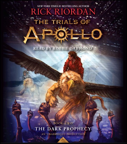 Rick Riordan, Robbie Daymond: The Trials Of Apollo- The Dark Prophecy (disney publishing worldwide)