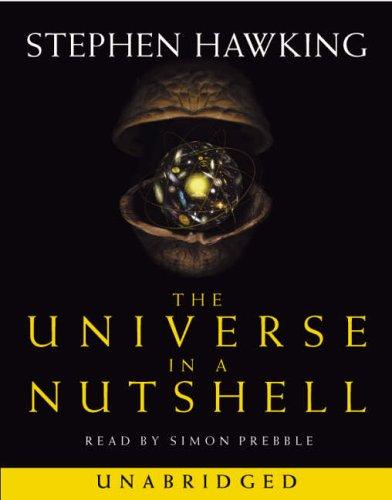 Stephen Hawking: The Universe in a Nutshell (AudiobookFormat, Random House Audiobooks)