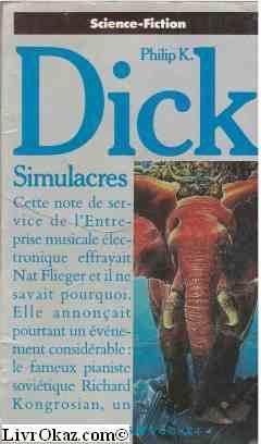 Philip K. Dick: Simulacres (French language, Presses Pocket)