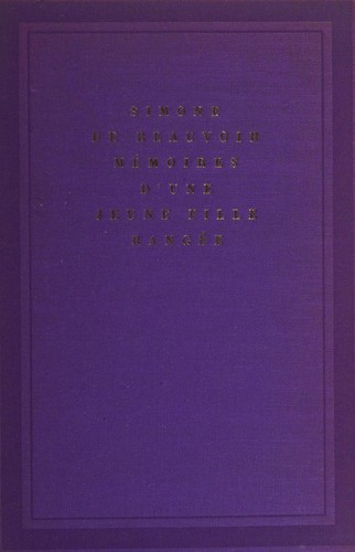 Simone de Beauvoir: Mémoires d'une jeune fille rangée. (French language, 1958, Gallimard)