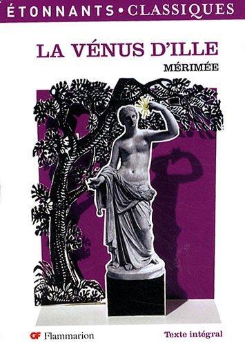 Prosper Mérimée: La Vénus d'Ille (French language, 2009)