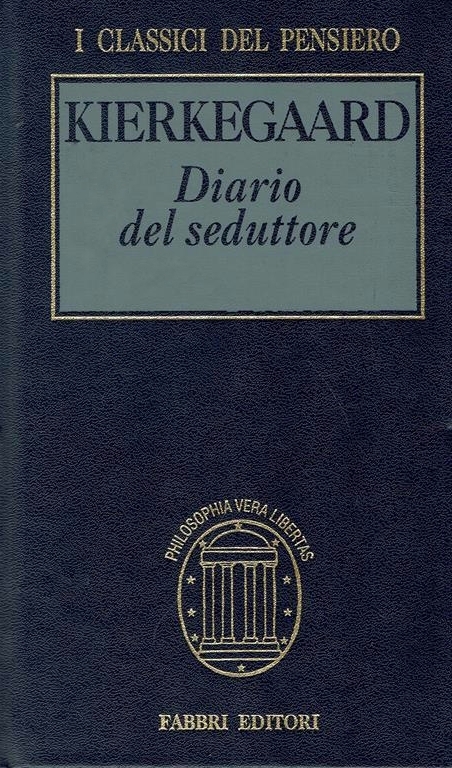 Soren Kierkgaard: Diario del seduttore (Hardcover, Italiano language, Fabbri)