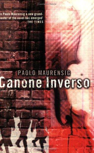 Paolo Maurensig: Canone Inverso (Paperback, Phoenix (an Imprint of The Orion Publishing Group Ltd ), Orion Publishing Group, Limited)