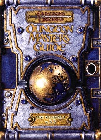 David Noonan, Will McDermott, Jesse Decker, Matthew Sernett, Andy Collins, James Wyatt, Skip Williams, Gwendolyn F.M. Kestrel, Darrin Drader, Christopher Perkins, James Jacobs, Jonathan Tweet, Monte Cook, Robin D. Laws, Stephen Schubert, Chris Thomasson, Keith Baker: Dungeon Master's Guide (Hardcover, 2003, Wizards of the Coast)