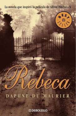 Daphne Du Maurier: Rebeca (2010, Debolsillo)