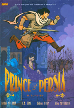 Jordan Mechner, LeUyen Pham, Alex Puvilland, A.B. Sina: Prince of Persia (italiano language, Magic Press)