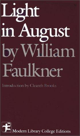 William Faulkner: Light in August (Modern Library College Editions Series) (Paperback, McGraw-Hill)