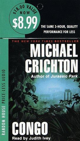 Michael Crichton: Congo (Price-Less) (Random House Audio)