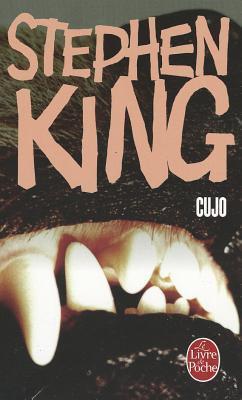 Stephen King, King, Stephen: Cujo (Paperback, French language, 2006, Livre de Poche)