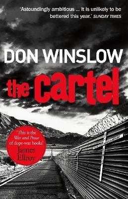 Don Winslow: The Cartel (Paperback, 2016, Penguin Random House)
