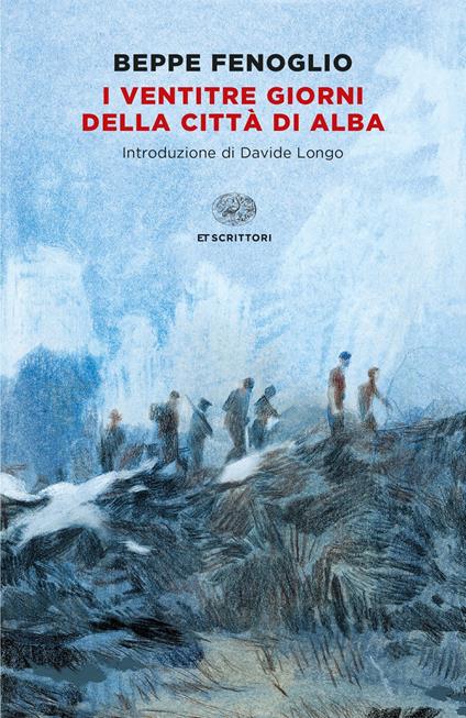 Beppe Fenoglio: I ventitré giorni della città di Alba (Paperback, Italiano language, 2022, Einaudi)