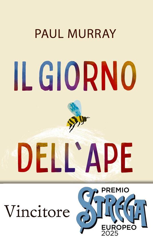 Paul Murray: Il giorno dell'ape (Paperback, Einaudi)