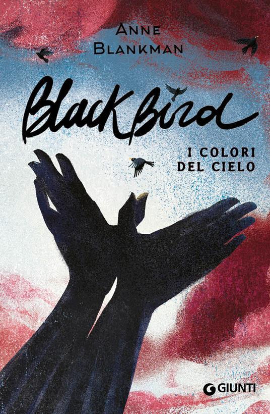Anne Blankman: Blackbird (Paperback, Italiano language, 2021, Giunti Editore)