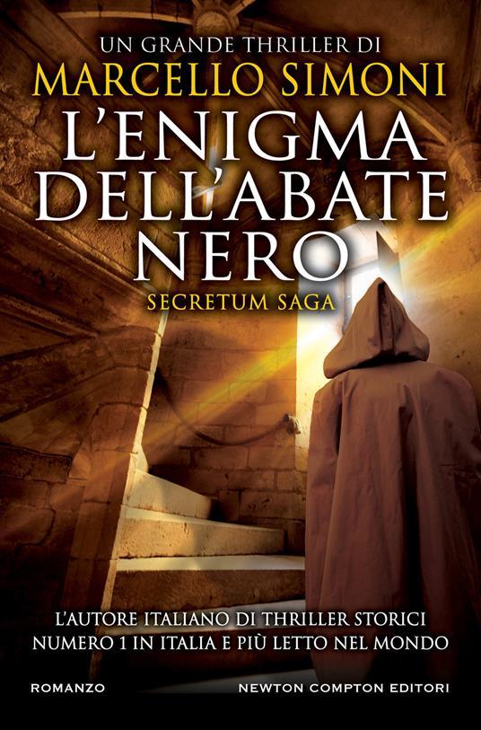 Marcello Simoni: L'enigma dell'abate nero (Italiano language, 2019, Newton Compton Editori)