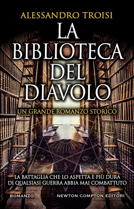 Alessandro Troisi: La biblioteca del diavolo (Italiano language, 2019, Newton Compton Editori)