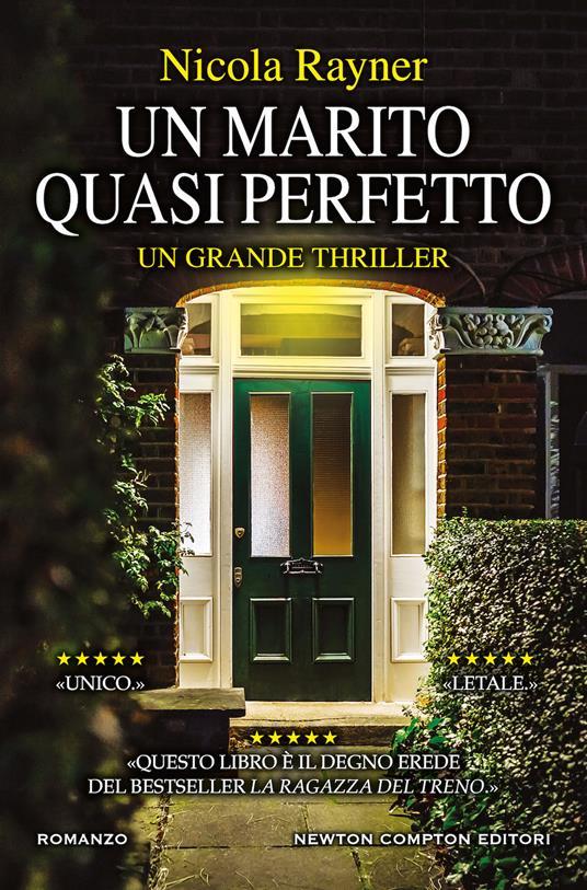Nicola Rayner: Un marito quasi perfetto (Italiano language, 2019, Newton Compton Editori)