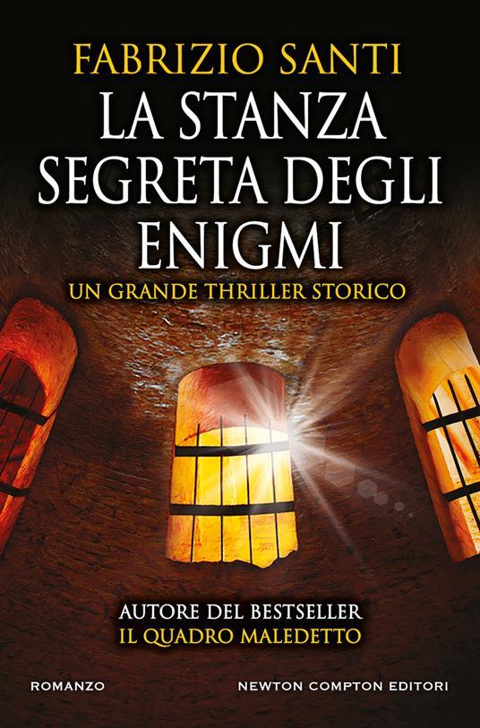 Fabrizio Santi: La stanza segreta degli enigmi (Italiano language, 2019, Newton Compton Editori)